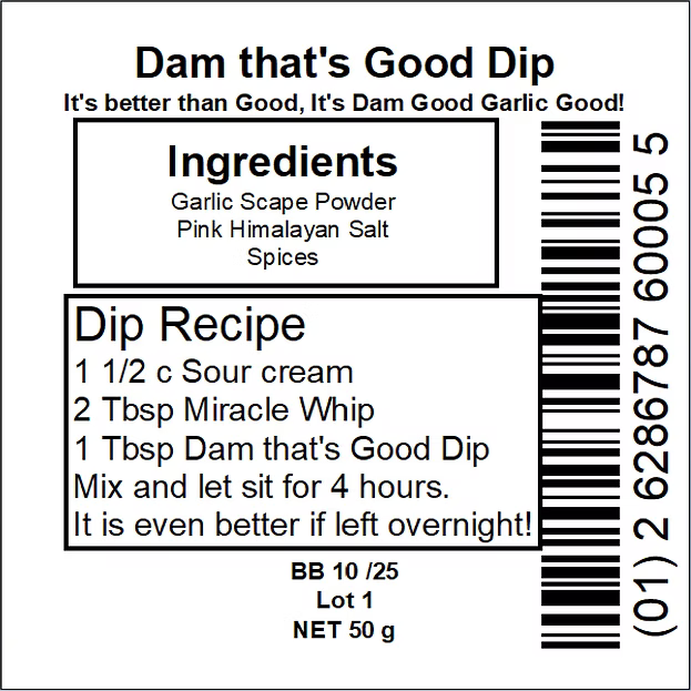 Dam Good Garlic Dam that's Good Dip