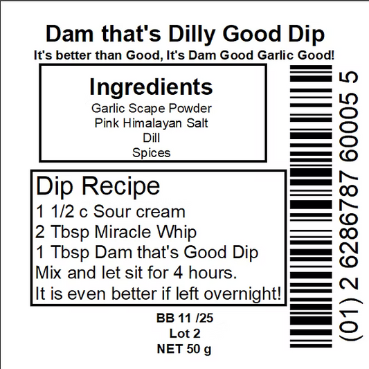Dam Good Garlic Dam that's Dilly Good Dip